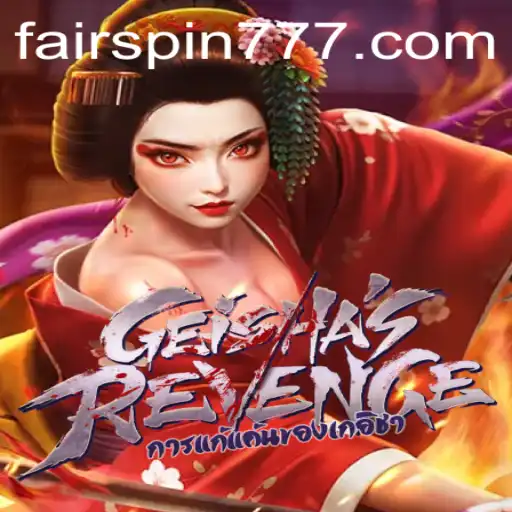 Exploring GeishasRevenge: A Captivating Journey into the Heart of Ancient Japan with Fairspin
