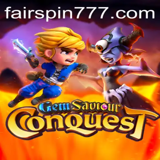 Explore the Thrilling World of GemSaviourConquest and Its Connection to Fairspin