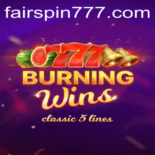 An In-Depth Look at BurningWins: The Classic Slot Game on Fairspin