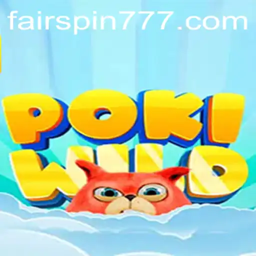 Unveiling PokiWild: A New Chapter in Gaming with Fairspin Technology